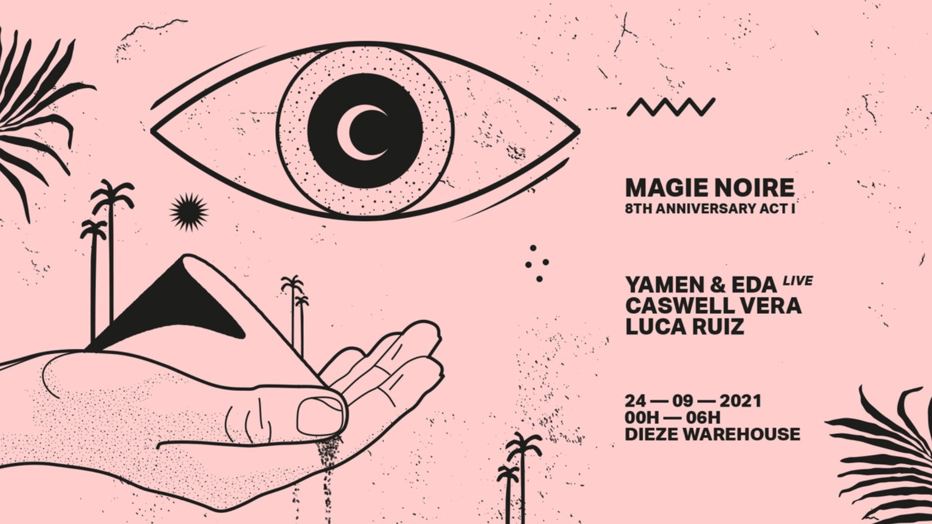 Magie Noire 8th Anniversary Act I w/ Yamen & Eda live | Casswell Vera | Luca Ruiz image