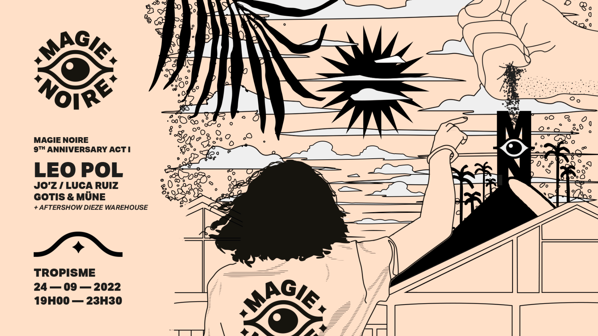 Magie Noire 9th Anniversary Act I w/ Leo Pol (live) / Jo’Z + Aftershow Dieze Warehouse image