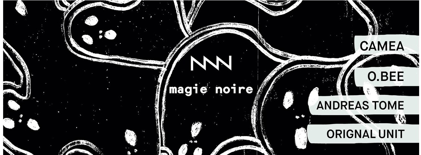 Magie Noire w/ Camea (Watergate / Bpitch Control) + O.Bee