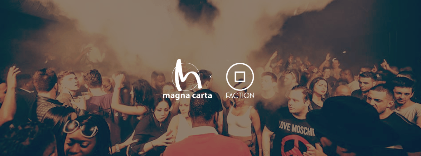 Magna Carta x Faction