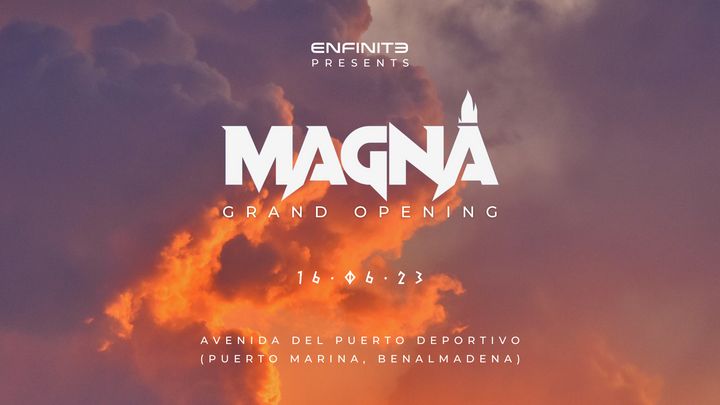 Cover for event: Enfinite Grand Opening · Magna Club (16/06)