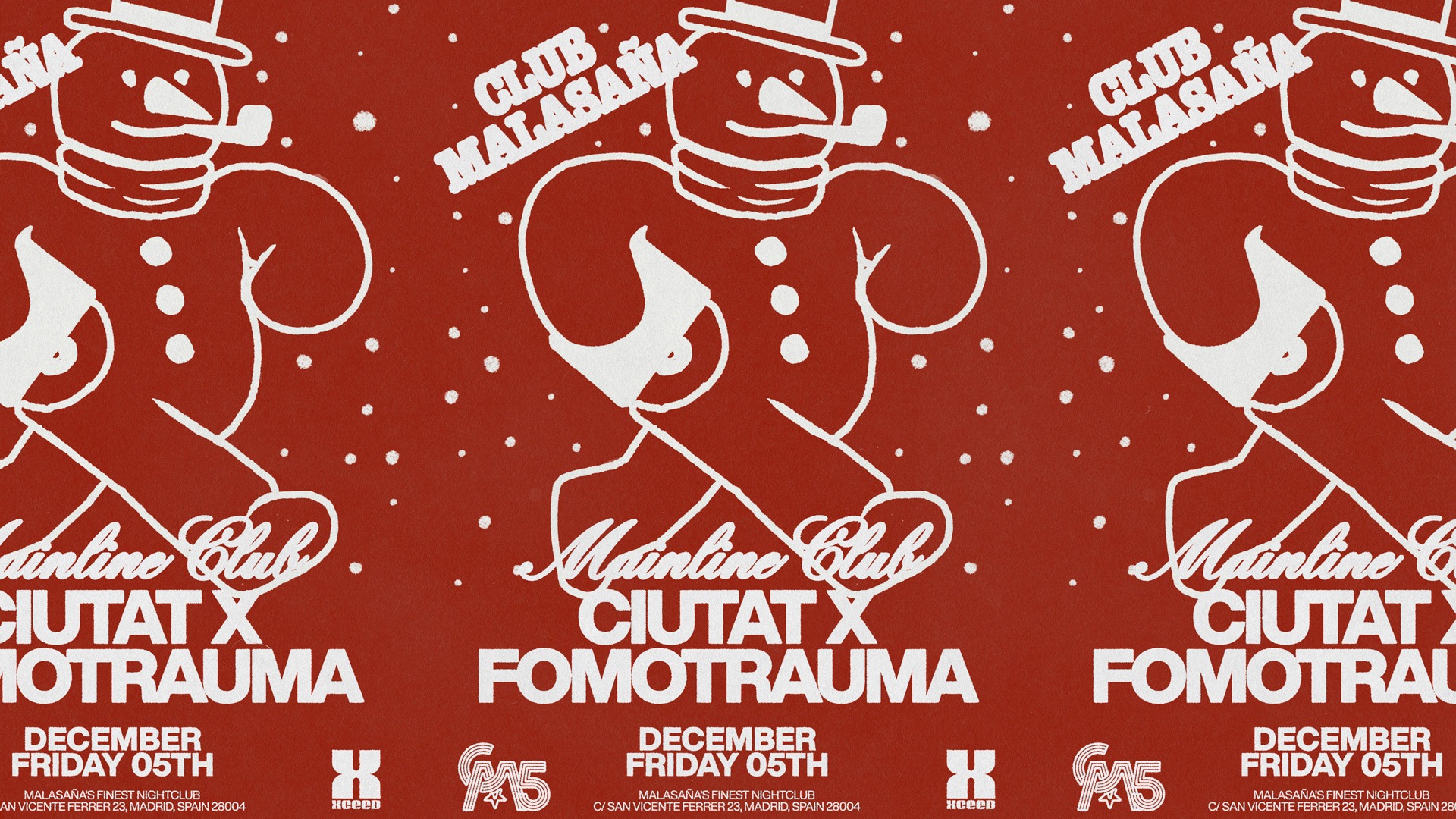 Mainline w/ Ciutat + Fomotrauma