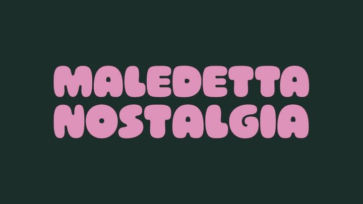 Cover for event: MALEDETTA NOSTALGIA