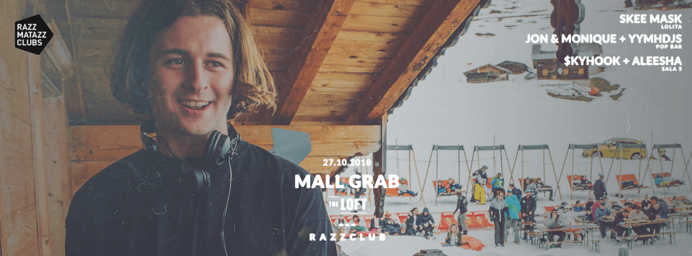 Mall Grab @ The Loft & (TBA) @ Razzclub image