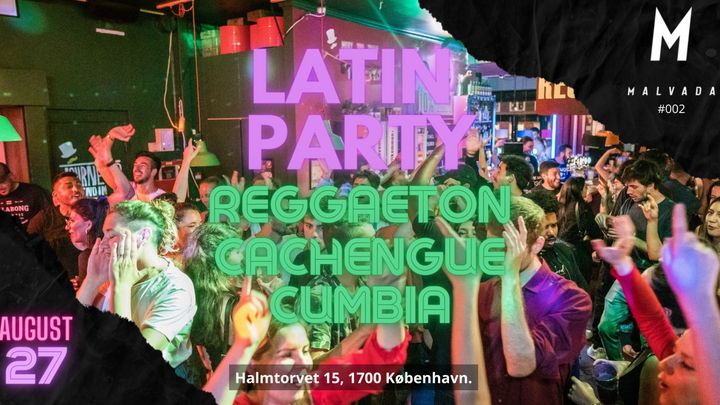 Cover for event: Malvada.cph - Latin Party