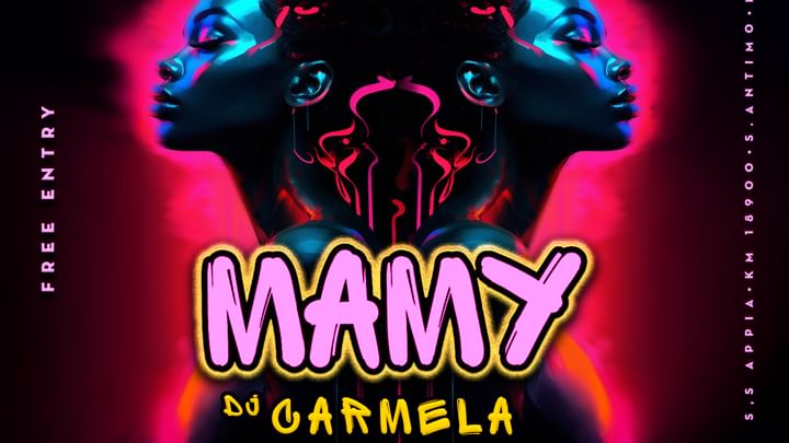 Cover for event: Mamy invites Dj Carmela