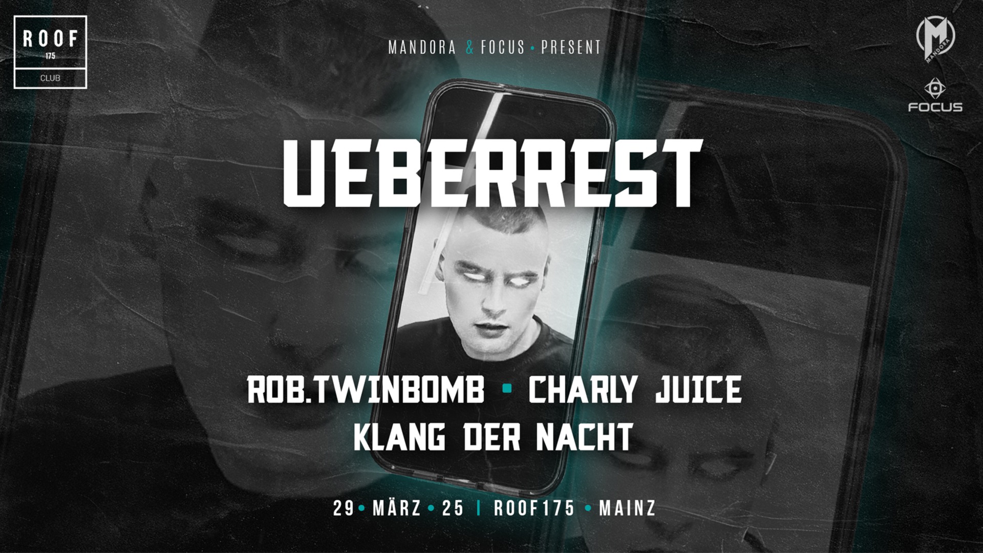 Mandora X Focus w/ Ueberrest & Klang der Nacht