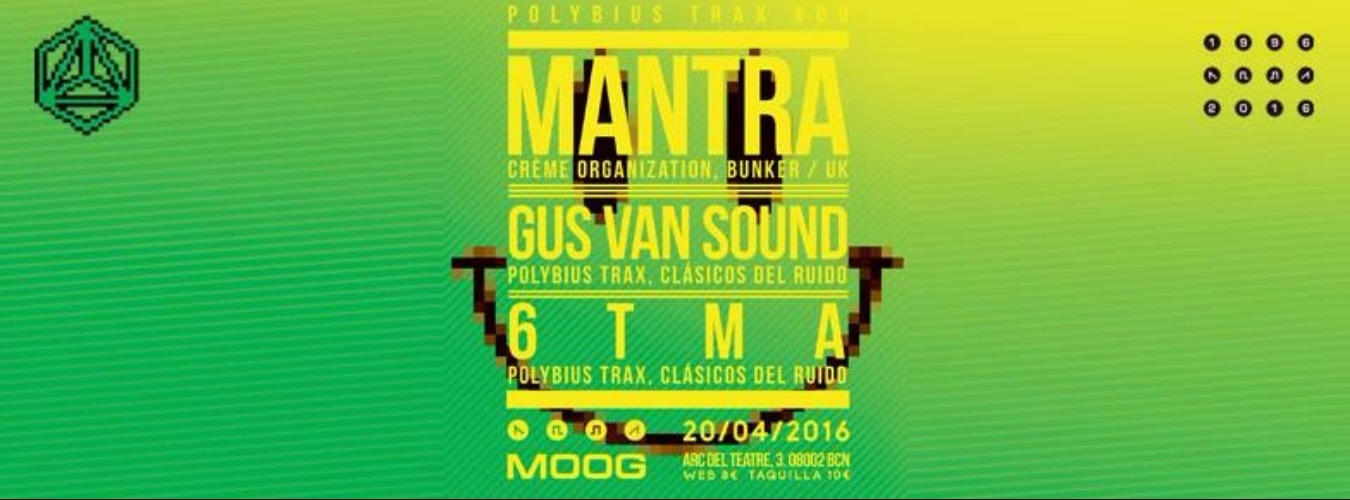 Mantra live!  Polybius Trax Night #08