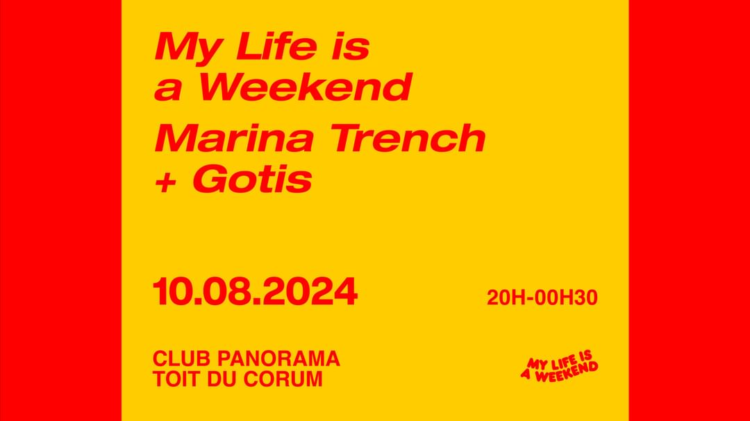Cartell de l'esdeveniment MARINA TRENCH + GOTIS • CLUB PANORAMA, TOIT DU CORUM • Montpellier