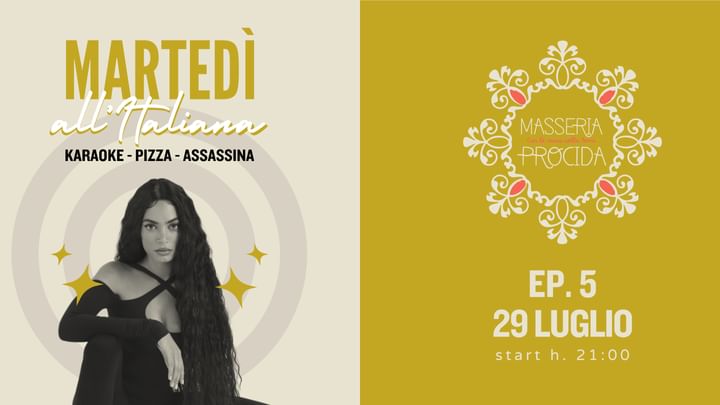 Cover for event: Martedì all'Italiana - il Karaoke a Masseria Procida - 29 Luglio 2025