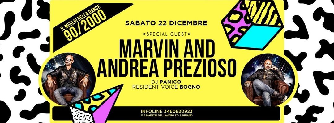 ★ Marvin and Andrea Prezioso ★ Il meglio della dance 90/2000 event cover