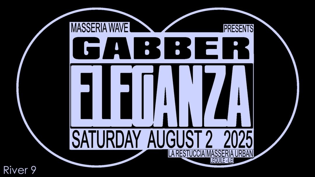 Couverture de l'événement MASSERIA WAVE presents GABBER ELEGANZA & many more...