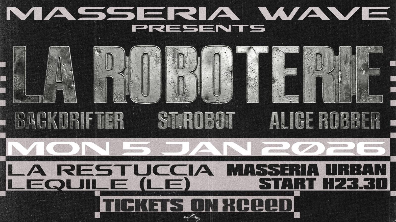 Masseria Wave presents La Roboterie w/ Alice Robber, St.Robot, Backdrifter & more image