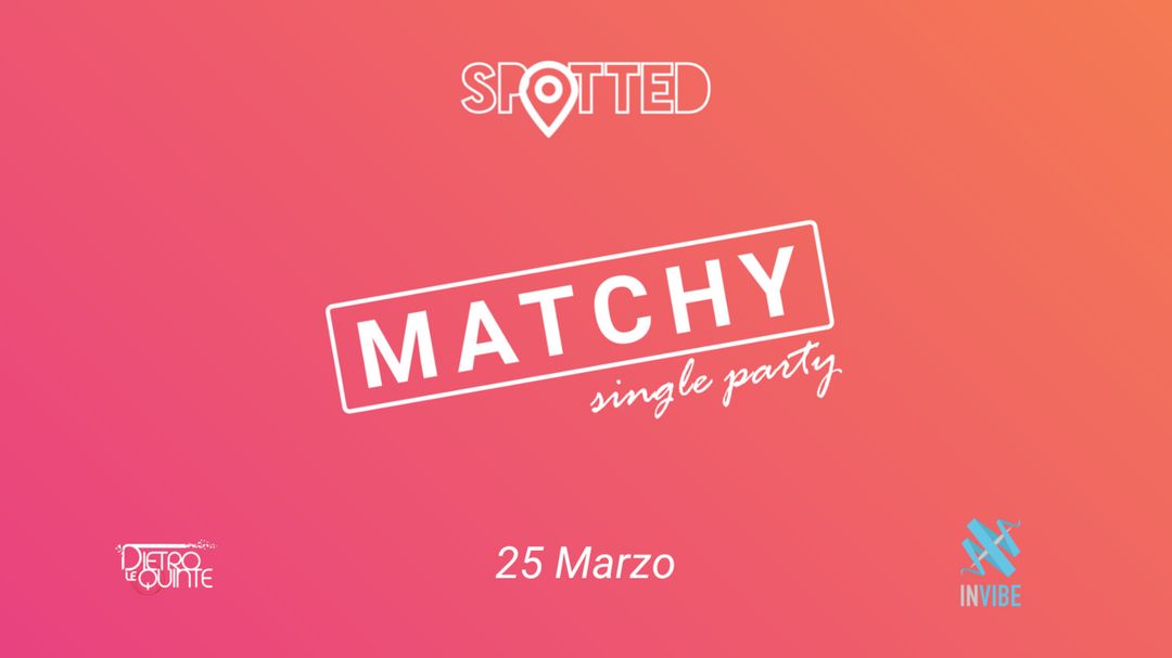 Matchy - Single Party-Eventplakat