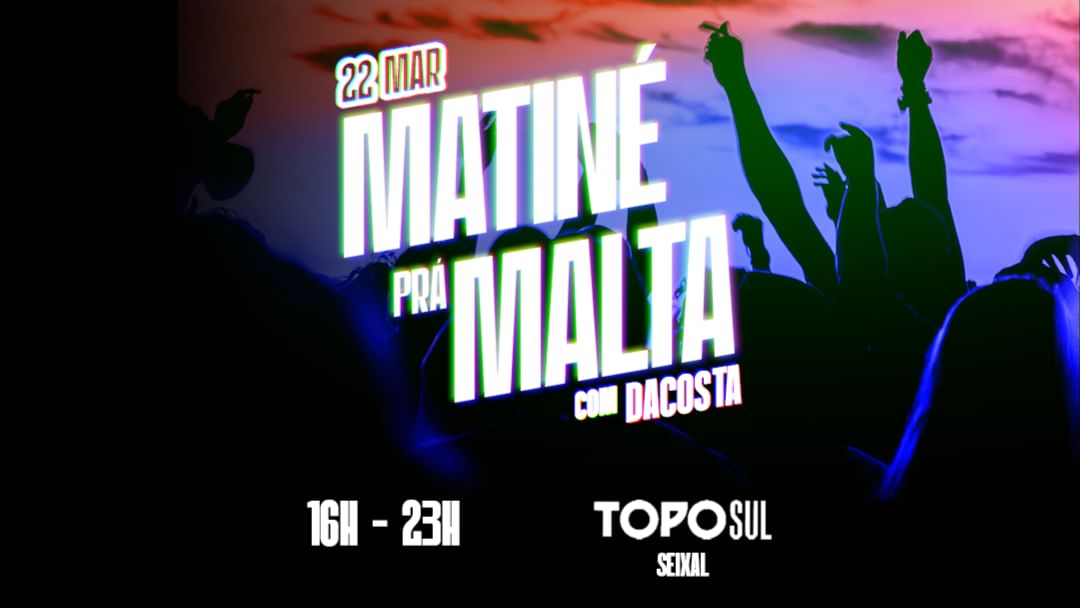 Cartel del evento Matiné prá Malta