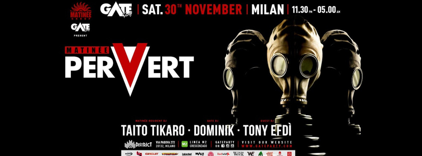 Matinée Pervert - Milan