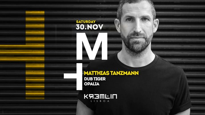 Cover for event: Matthias Tanzmann, Dub Tiger, Opalia