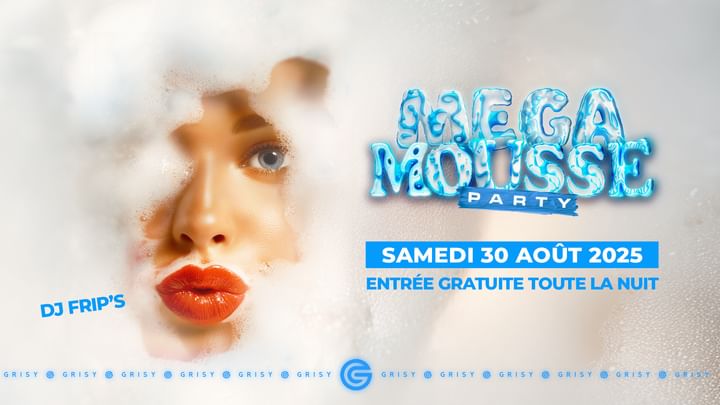 Cover for event: MEGA MOUSSE PARTY