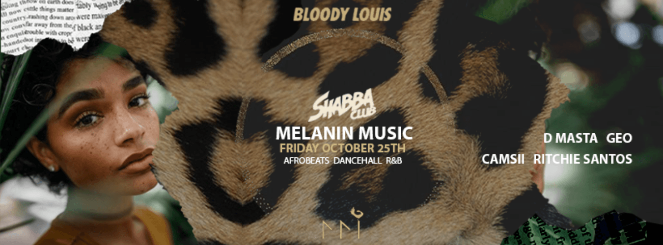 MELANIN MUSIC  x SHABBA CLUB image