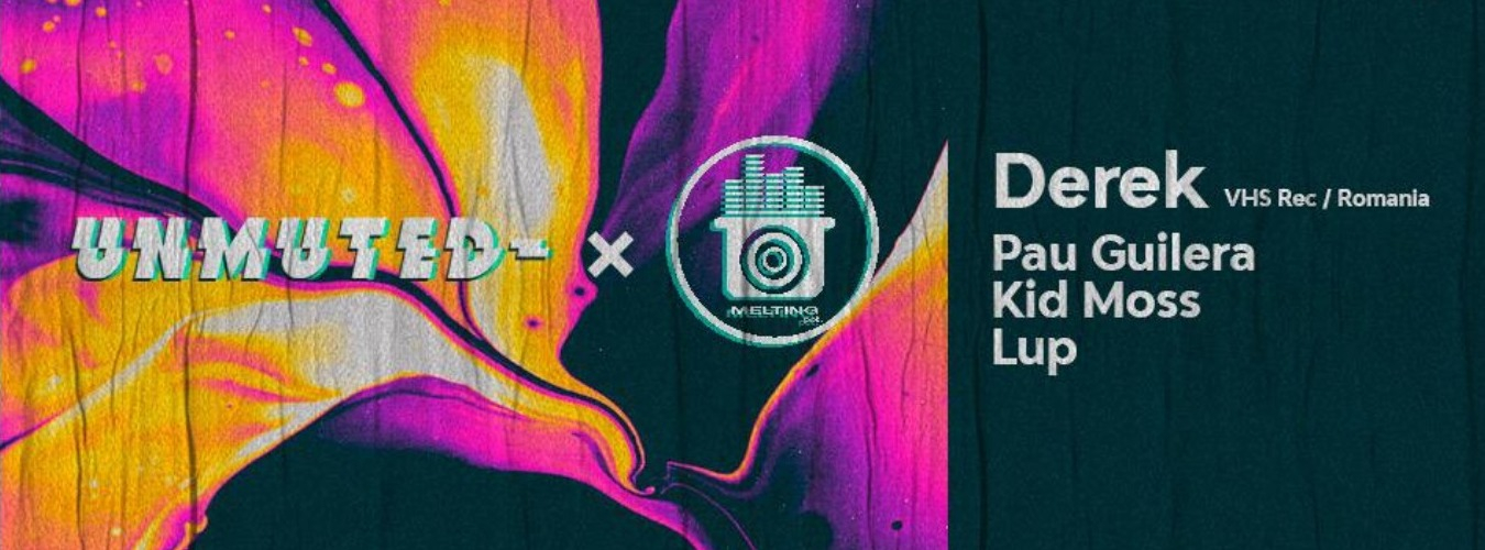 Melting Pot x Unmuted pres. Derek (Sunrise - VHS Rec / Romania) image