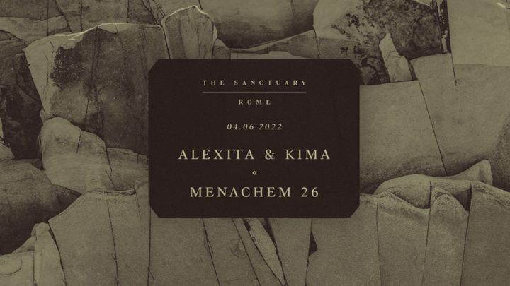 Cover for event: Menachem26 + Alexita & Kima -  THE SANCTUARY ECO RETREAT