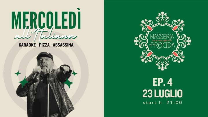 Cover for event: Mercoledì all'Italiana - il Karaoke a Masseria Procida - 23 Luglio 2025