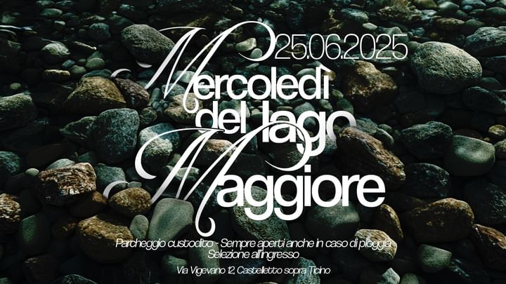 Cover for event: Mercoledì Del Lago Maggiore // 25.06