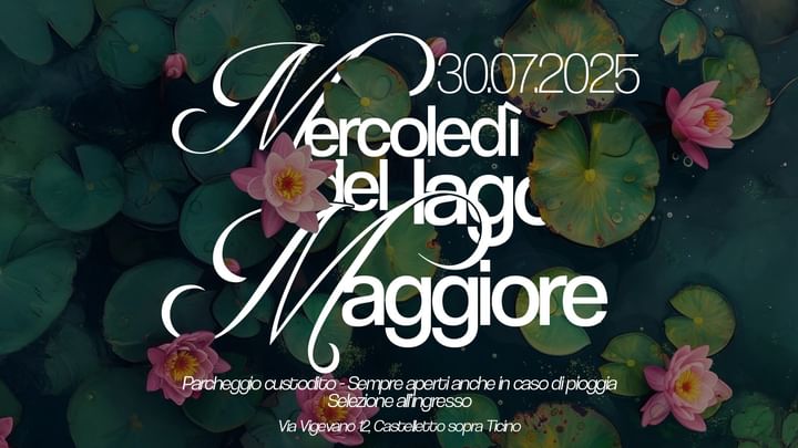 Cover for event: Mercoledì Del Lago Maggiore // 30.07