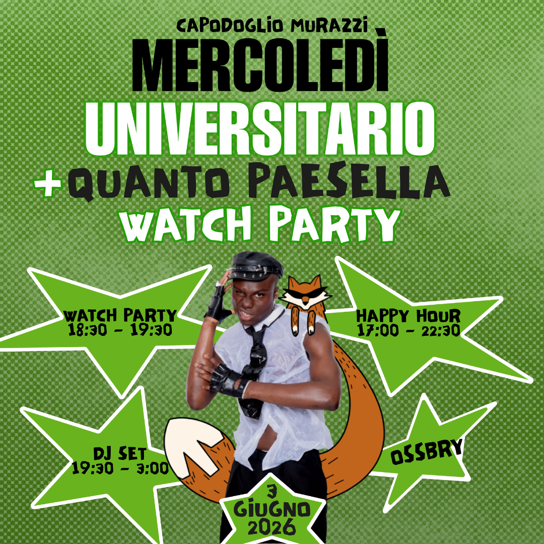Mercoledì Universitario + Quanto Paesella Watch Party!