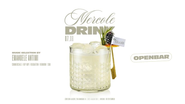 Cover for event: Mercoledrink | Il Party Open Bar | 07.08 | Zero Club Alassio