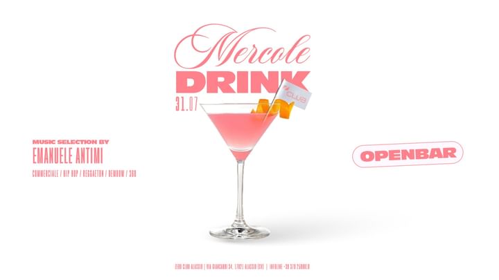 Cover for event: Mercoledrink | Il Party Open Bar | 31.07 | Zero Club Alassio