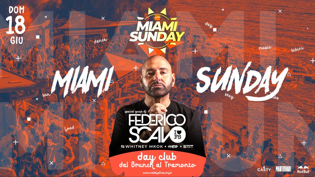 MIAMI SUNDAY con FEDERICO SCAVO DJ event cover