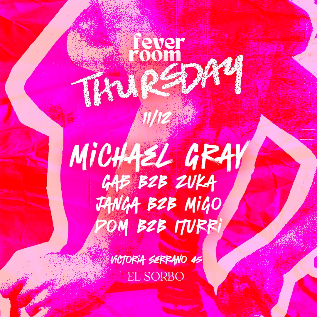 MICHAEL GRAY @ FEVER ROOM image