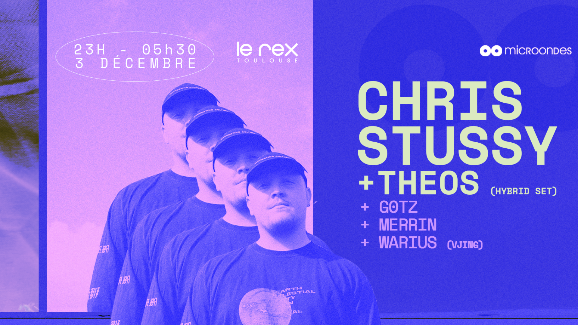 Microondes invite CHRIS STUSSY / THEOS (Hybrid Set) / GOTZ / MERRIN