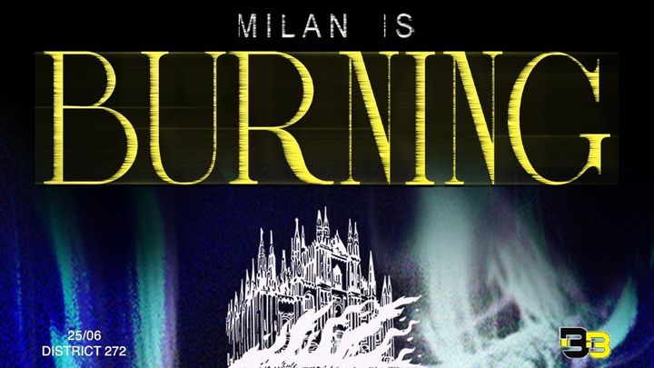 Cover for event: MILAN IS BURNING