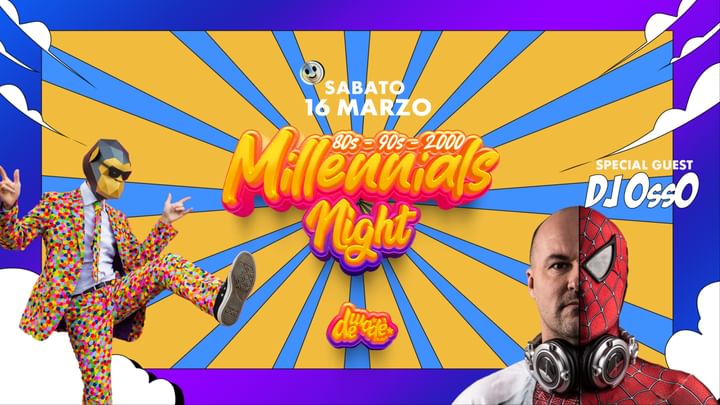 Cover for event: Millenials Night Party with DJ OSSO - Prima data Ufficiale a Bari