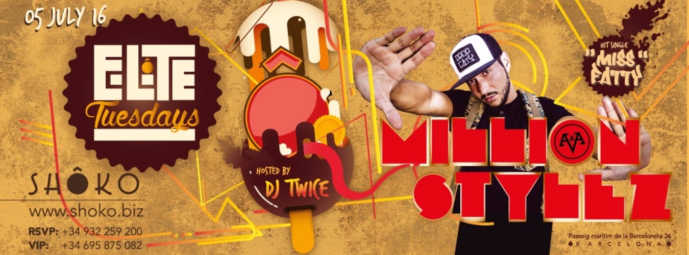 Million Stylez presented by Elite Tuesdays image