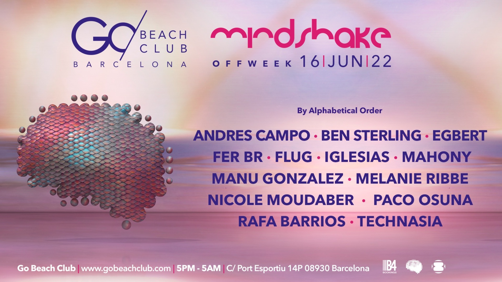 MINDSHAKE - Off Week pres. Andres Campo, Ben Sterling, Egbert, Fer BR, Flug, Iglesias, Mahony, Manu Gonzalez, Melanie Ribbe, Nicole Moudaber, Paco Osuna, Rafa Barrios & Technasia image