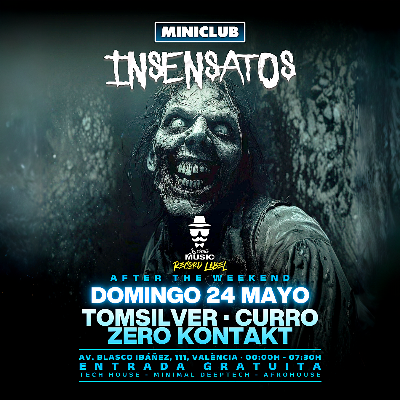MINICLUB: DOMINGO 24 INSENSATOS (AFTER THE WEEKEND) 00:00-7:30AM / FREE ENTRY ALL NIGHT image