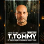 MINICLUB: DOMINGO 30 - TTOMMY ALL NIGHT LONG SESSION / 00:00-7:30AM / FREE ENTRY ALL NIGHT image
