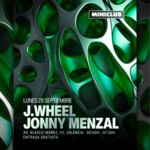 MINICLUB: LUNES 28 - J.WHEEL | JONNY MENZAL / 00:00-7:30AM / FREE ENTRY ALL NIGHT image