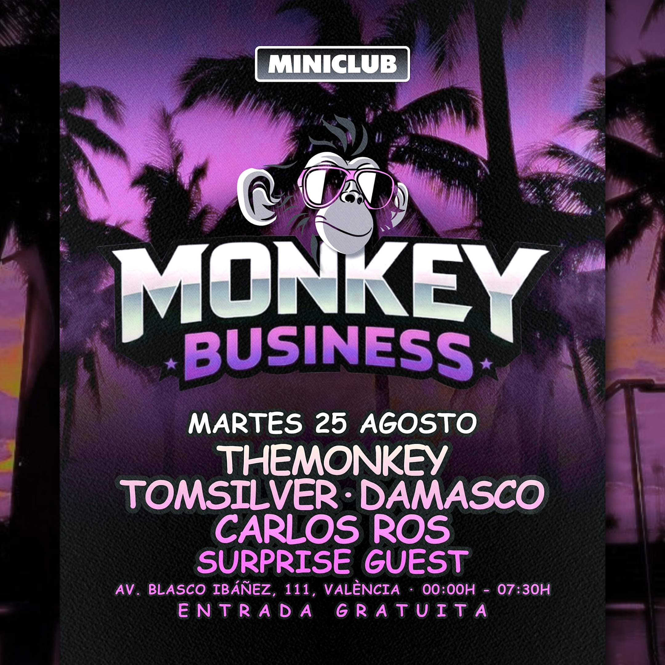 MINICLUB: MARTES 25: MONKEY BUSINESS SPECIAL SESSION 00.00-7:30AM / FREE ENTRY ALL NIGHT image
