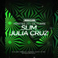 Cartel de Miniclub: Martes 27 - Slim en Miniclub