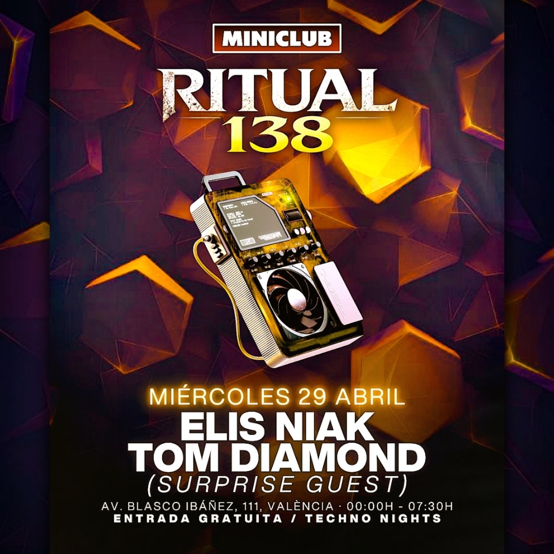 MINICLUB: MIERCOLES 29 - RITUAL 138 00:00-7:30AM / FREE ENTRY ALL NIGHT image