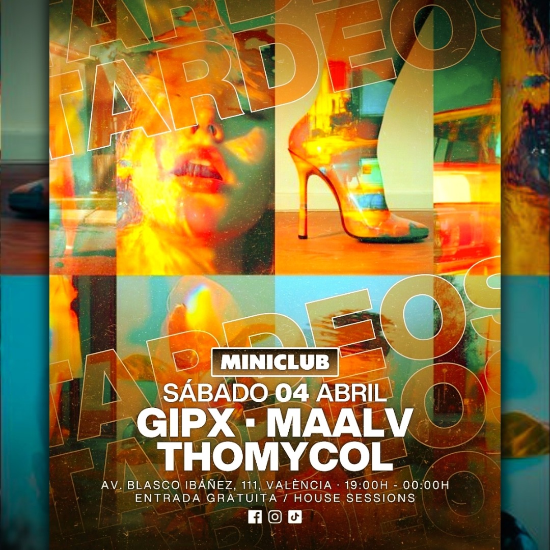 MINICLUB: SABADO 04 TARDEO HOUSE - GIPX I MAALV I THOMYCOL / FREE ENTRY ALL EVENING image