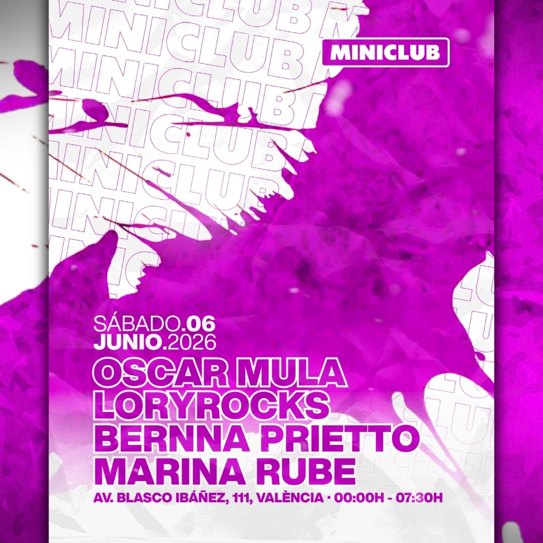 MINICLUB: SABADO 06 - OSCAR MULA I LORYROCKS I B.PRIETTO I MARINA RUBE/FREE ENTRY BEFORE 01.00AM image