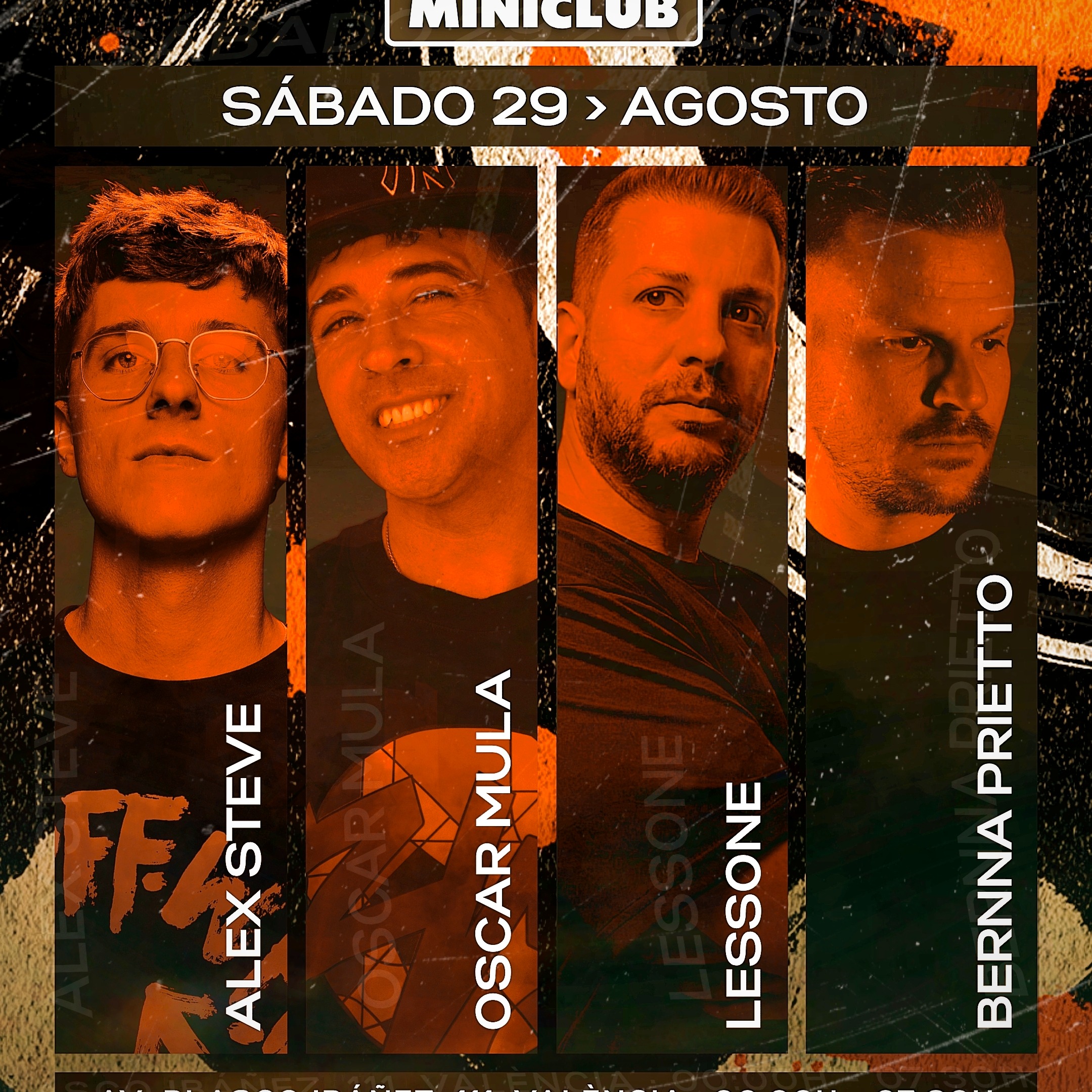 MINICLUB: SABADO 29 - OSCAR MULA | LESSONE | BERNNA PRIETTO | ALEX STEVE / FREE ENTRY BEFORE 01.00AM