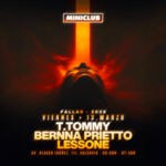 MINICLUB: VIERNES 13 - TTOMMY | BERNNA PRIETTO | LESSONE / FREE ENTRY BEFORE 01.00AM image