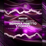 MINICLUB: VIERNES 28 - T.TOMMY | BERNNA PRIETTO / FREE ENTRY FROM 00.00-01.00h image