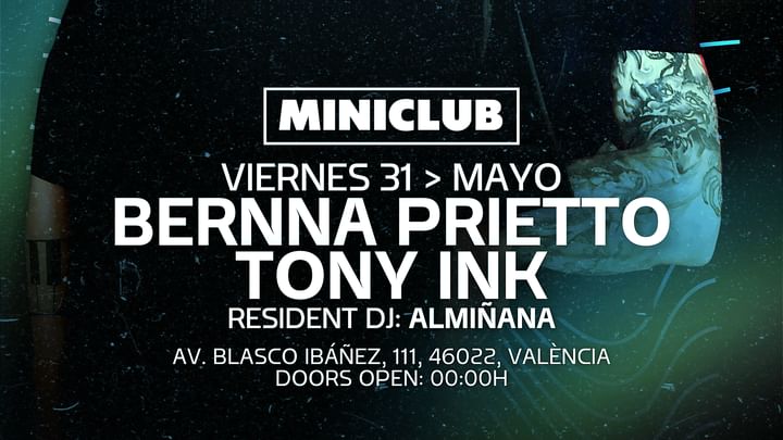 Cover for event: MINICLUB: VIERNES Tech House Session_Bernna Prietto+Tony Ink